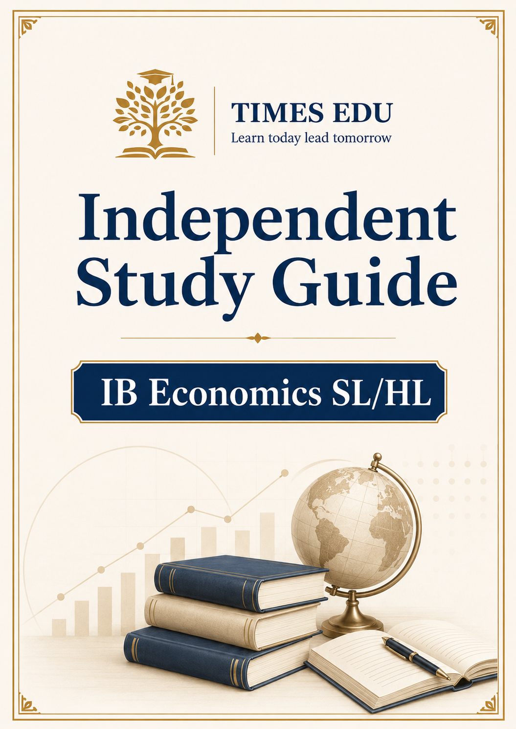 Independent Study Guide: IB Economics SL/HL
